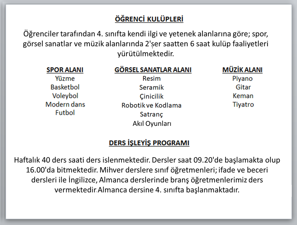 HAFTALIK DERS İŞLEYİŞ PROGRAMI VE KULÜP DERSLERİ